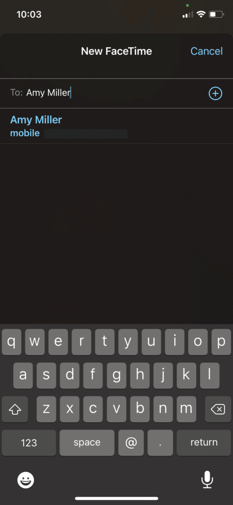FaceTime - Type in your contact's name
