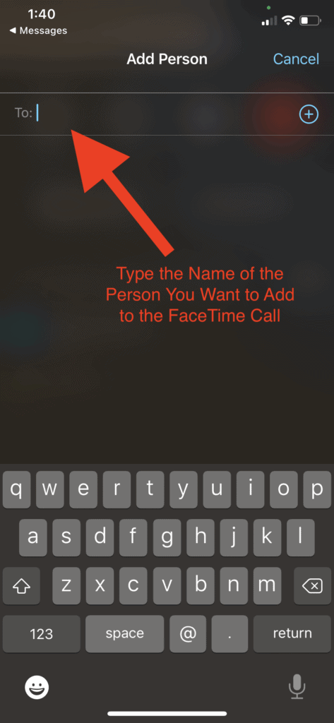 FaceTime - Type the person's name to add them